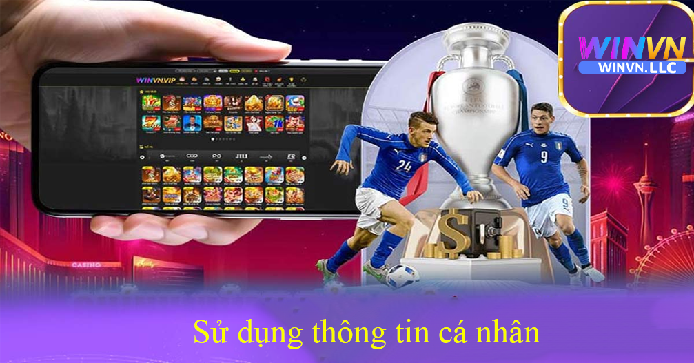 Sử dụng thông tin cá nhân